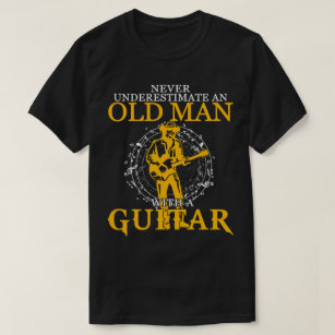 Alter Mann mit Gitarre Geschenke Gitarre Liebhaber T-Shirt
