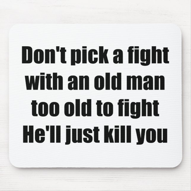 Alter Mann Mousepad (Vorne)