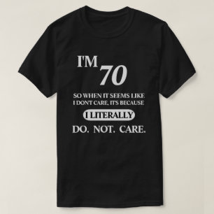 ALTER - MIR IST LETZTENDLICH KEINE SORGE T-Shirt