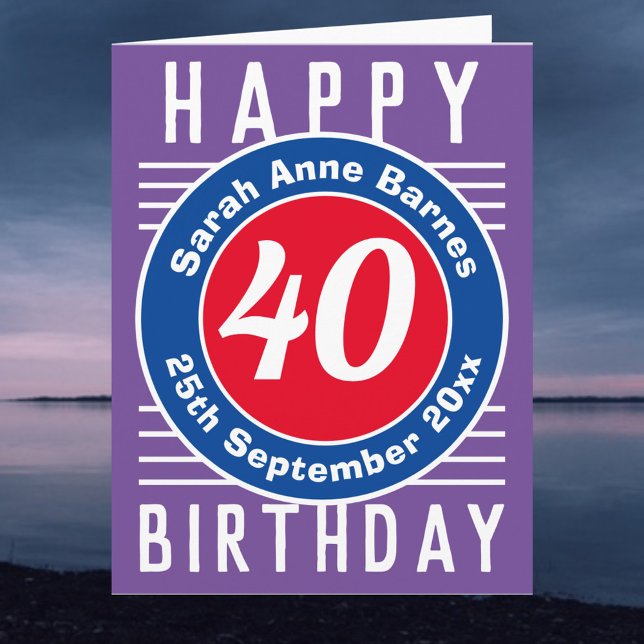 Alter, Nam und Datum am 40. Geburtstag Karte (Von Creator hochgeladen)