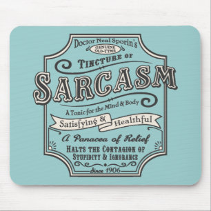 Alter Tyme Sarkasmus Mousepad