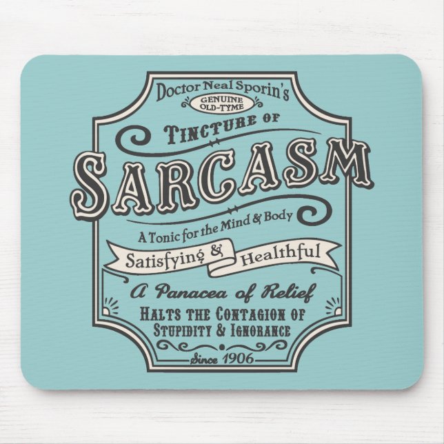 Alter Tyme Sarkasmus Mousepad (Vorne)