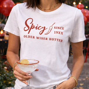 Älter Weiser Heißerer Roter Scharfer Chili Pepper  T-Shirt