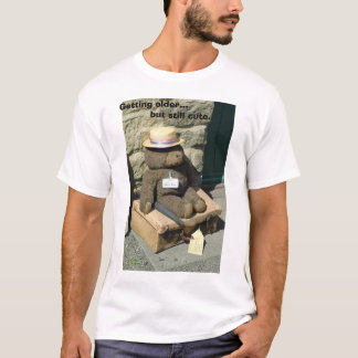Älter werden, aber noch nett T-Shirt