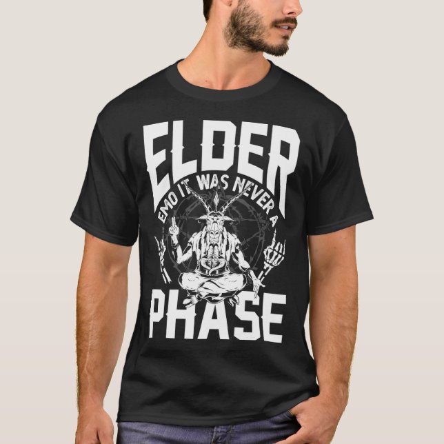 Ältere Emotionen Es war nie ein phasengotisches Sk T-Shirt (Vorderseite)