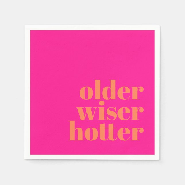 Ältere weiser Hotter Bold Pink Orange Geburtstag Serviette (Vorderseite)