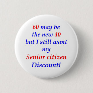 Älterer Bürger 60 Button