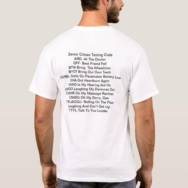 Älterer Bürger simsen Code T-Shirt (Rückseite)