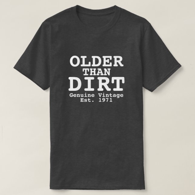 Älteres als Vintages Design T-Shirt (Design vorne)