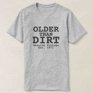 Älteres als Vintages Design T-Shirt