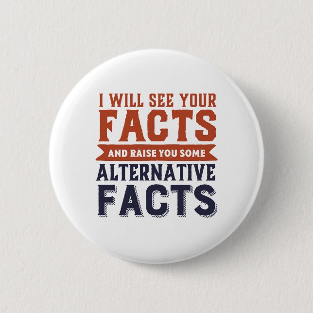 Alternative Fakten Fake News Funny Political Humor Button (Vorderseite)