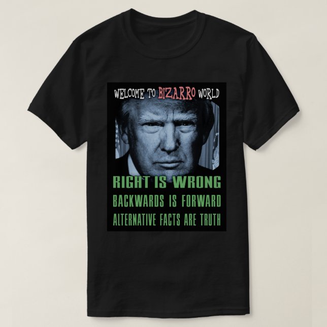 Alternative Fakten sind Wahrheit - Anti-Präsident  T-Shirt (Design vorne)