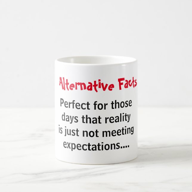 Alternative Fakten und Realität Kaffeetasse (Mittel)