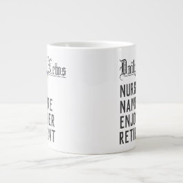 Altersgeschenk für eine Krankenschwester. Remüde N Jumbo-Tasse