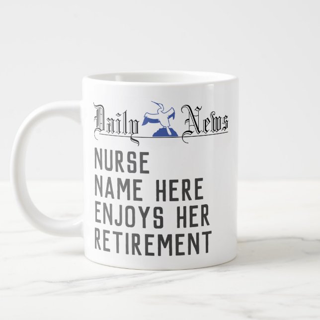 Altersgeschenk für eine Krankenschwester. Remüde N Jumbo-Tasse (Links)