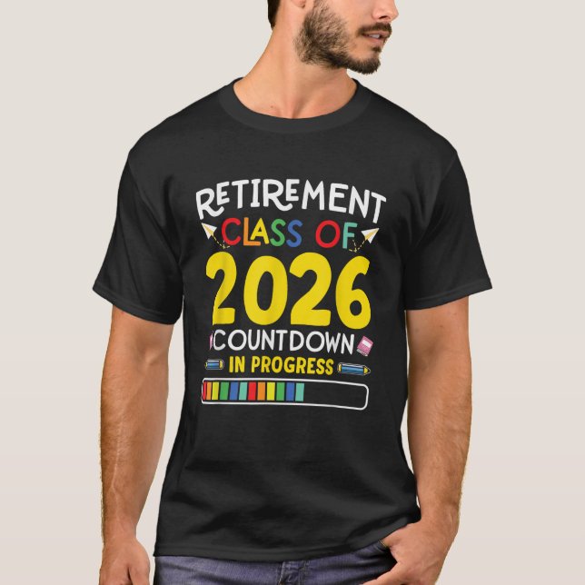 Altersklasse des Countdown 2026, Lehrergeschenk T-Shirt (Vorderseite)