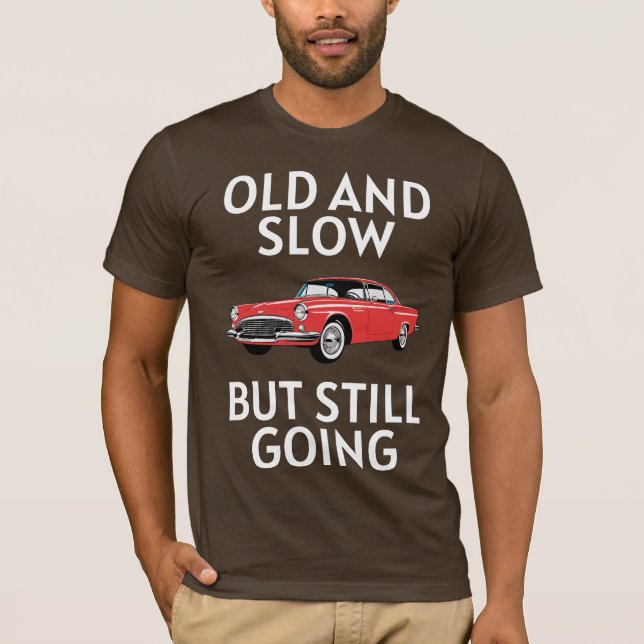Altes Auto fährt noch T-Shirt (Vorderseite)