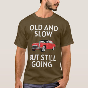 Altes Auto fährt noch T-Shirt