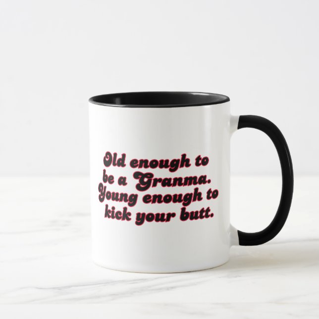 Altes genug Granma Tasse (Rechts)