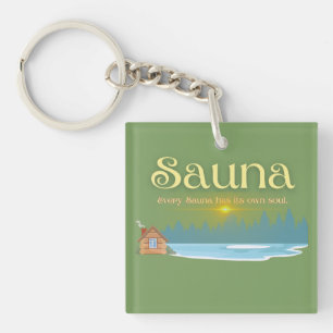 Altes Sauna-Sprichwort Schlüsselanhänger