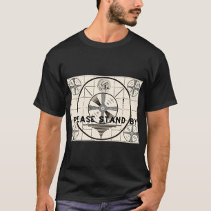 Altes Testbild Bitte Warten TV T-Shirt
