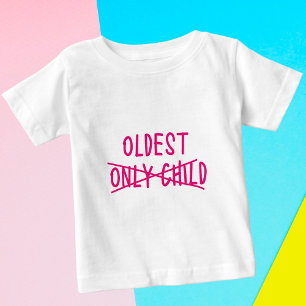 Älteste/r mit ausgestrichenem Einzelkind Baby T-shirt