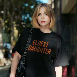 Älteste Tochter Trendleben einer Tochter lustig T-Shirt