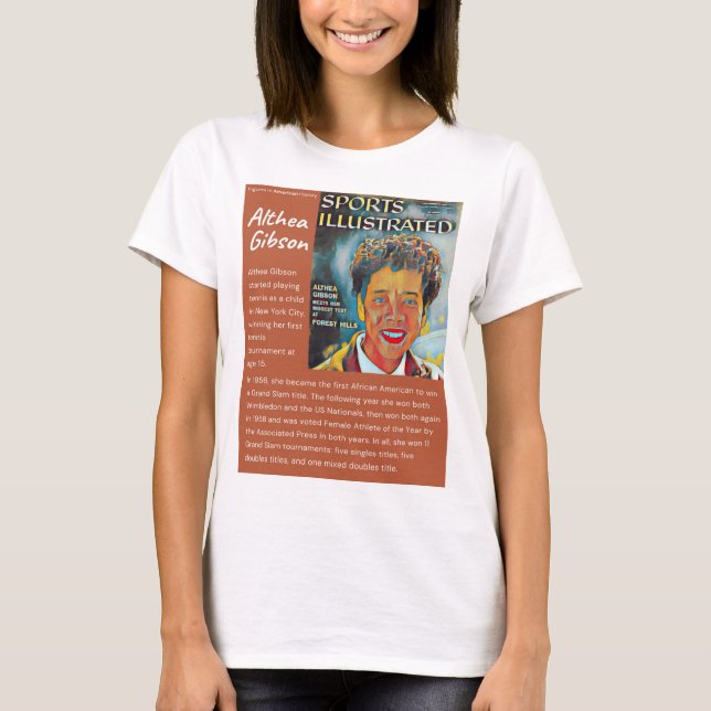 Althea Gibson - Figuren in der amerikanischen Gesc T-Shirt (Vorderseite)