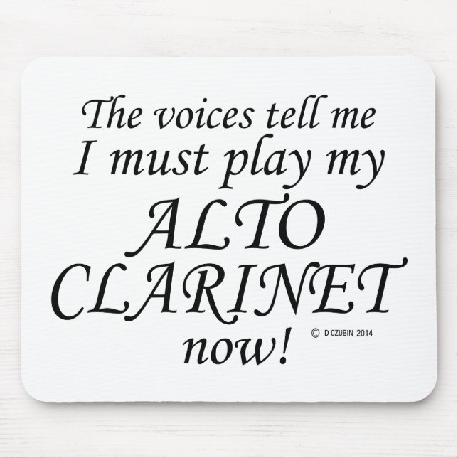 Alto Clarinet Voices sagen müssen spielen Mousepad (Vorne)