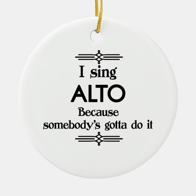 Alto - Gotta Funny Music Keramik Ornament (Vorne)