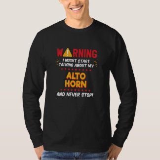 Alto Horn Musical Instrument Joke Graphic T-Shirt