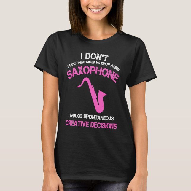 Alto saxophone players women youth Jazz Saxophonis T-Shirt (Vorderseite)
