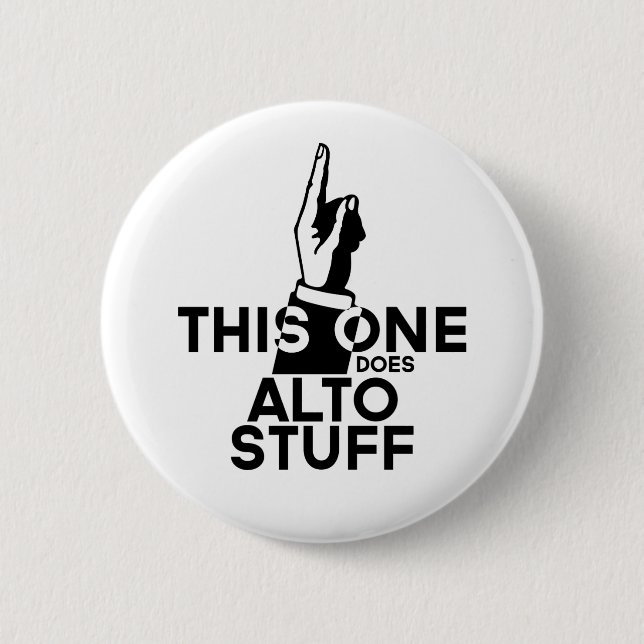 Alto Stuff - Funny Alto Music Button (Vorderseite)