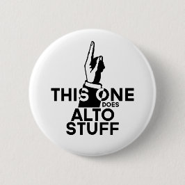 Alto Stuff - Funny Alto Music Button