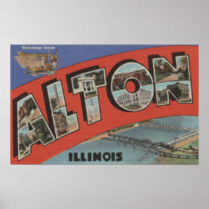 Alton, IllinoisLarge Letter ScenesAlton, IL Poster