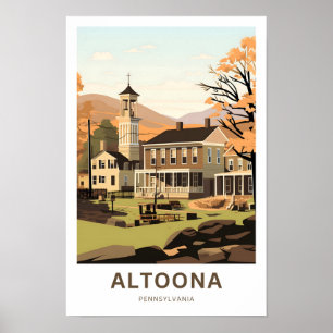 Altoona Pennsylvania Travel Print Poster