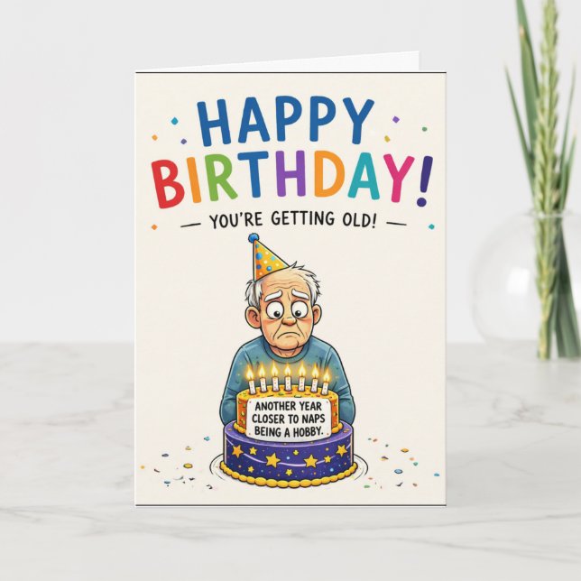Altwerden Geburtstag Ein Jahr näher an Nickerchen Karte (Vorderseite)