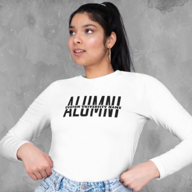 Alumni Sweatshirt - Custom University Shirt (Custom University Graduation Alumni Shirt)