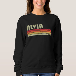 Alvin Tx Texas Funny City Zuhause Roots Retro 70er Sweatshirt