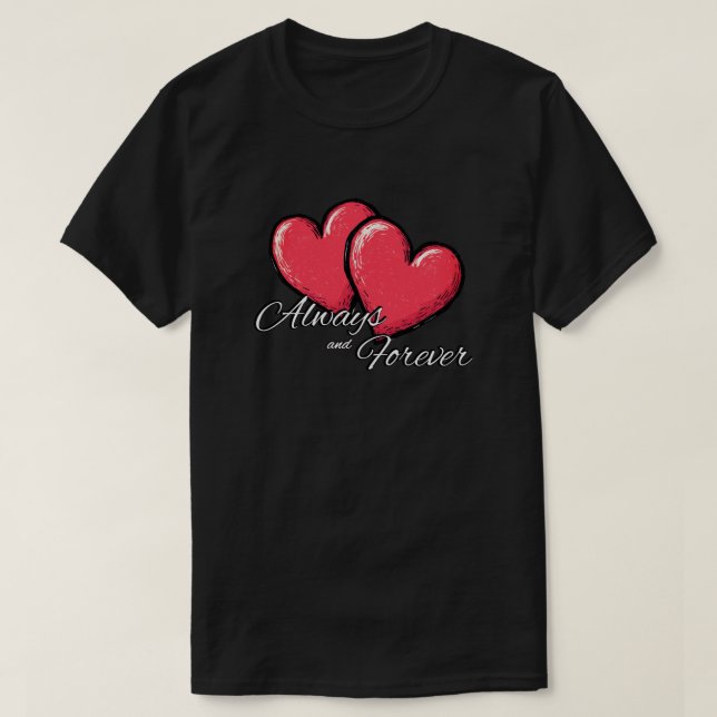 Always and Forever Shirt - Red Heart Graphic Tee (Design vorne)