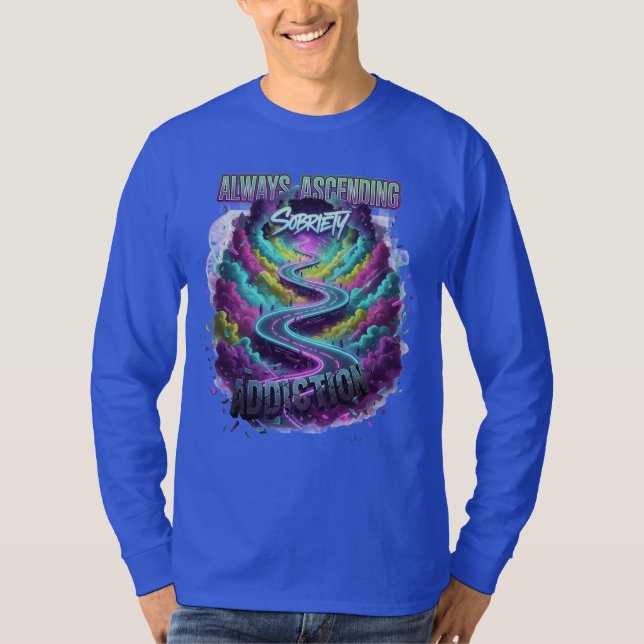 Always Ascending" Sobriety Path T-Shirt (Vorderseite)