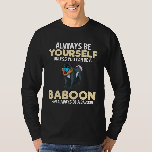 Always Be Baboon  Zookeeper Animal   Kid T-Shirt (Vorderseite)