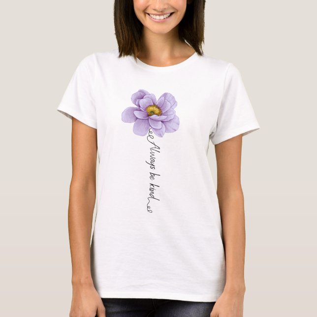 "always be kind" t-shirt (Vorderseite)