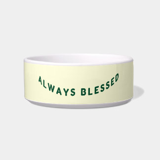 "Always Blessed" Green on Cream Pet Bowl Napf