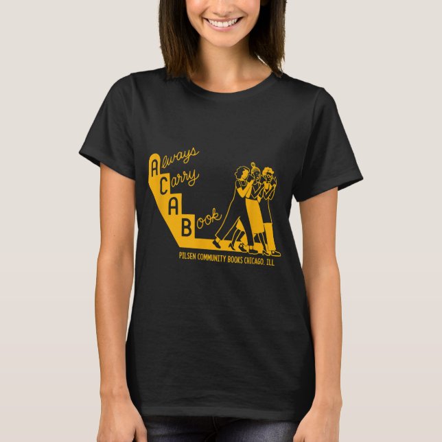 Always Carry A Book Lsen Community Books Chicago T T-Shirt (Vorderseite)