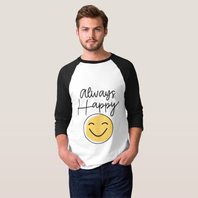 "Always Happy" Raglan Baseball Tee - Positive  (Vorne ganz)