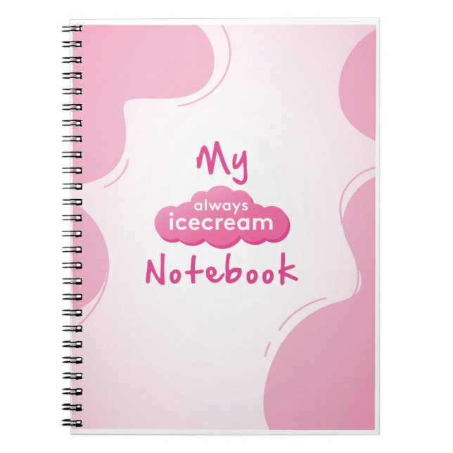 Always Icecream Notebook Notizblock (Vorderseite)