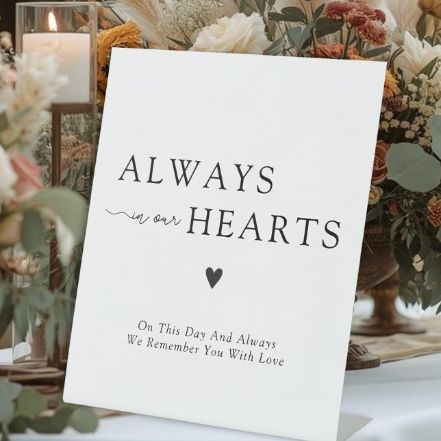 Always In Our Hearts Wedding Memorial Sockelschild (Always In Our Hearts Wedding Memorial Pedestal Sign)