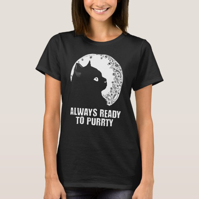 Always Ready to Purrty Cat  Party Kitten Reunion T-Shirt (Vorderseite)