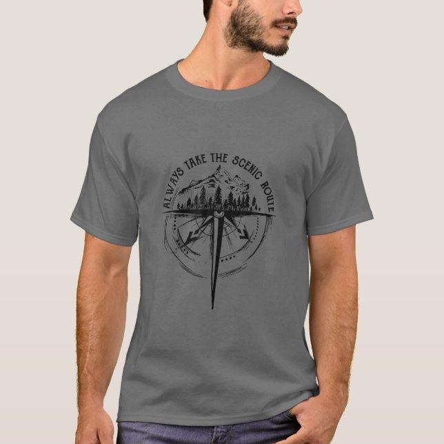 Always Take The Scenic Route Camping Travel Advent T-Shirt (Vorderseite)